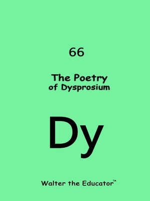 cover image of The Poetry of Dysprosium